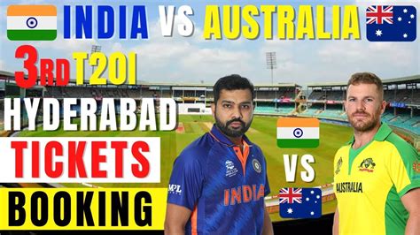 india vs australia hyderabad match tickets